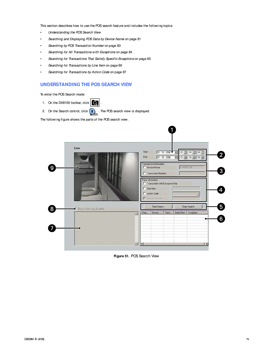 Pelco dx8100 manual Understanding the POS Search View, To enter the POS Search mode On the DX8100 toolbar, click 