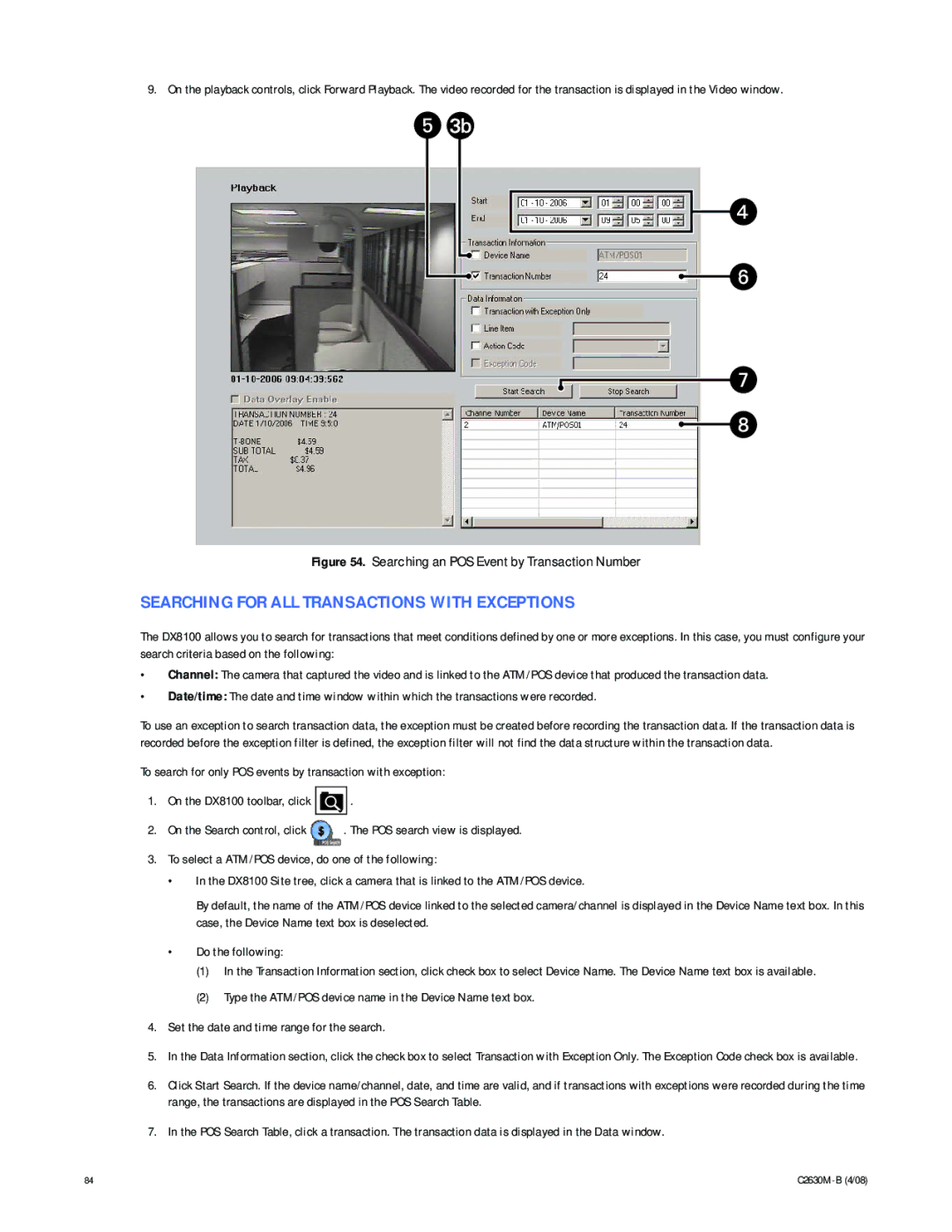 Pelco dx8100 manual Searching for ALL Transactions with Exceptions, Searching an POS Event by Transaction Number 