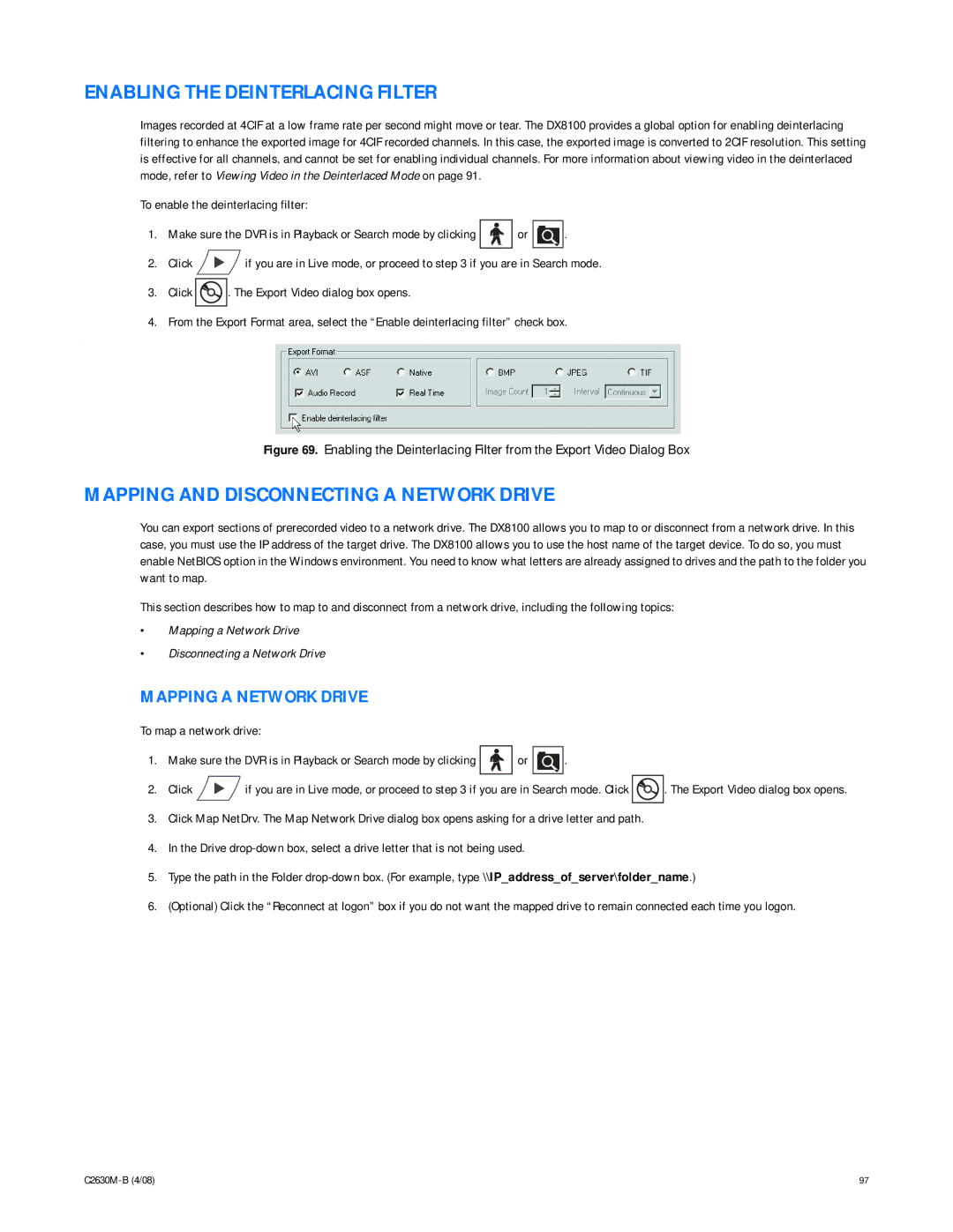 Pelco dx8100 manual Enabling the Deinterlacing Filter, Mapping and Disconnecting a Network Drive, Mapping a Network Drive 