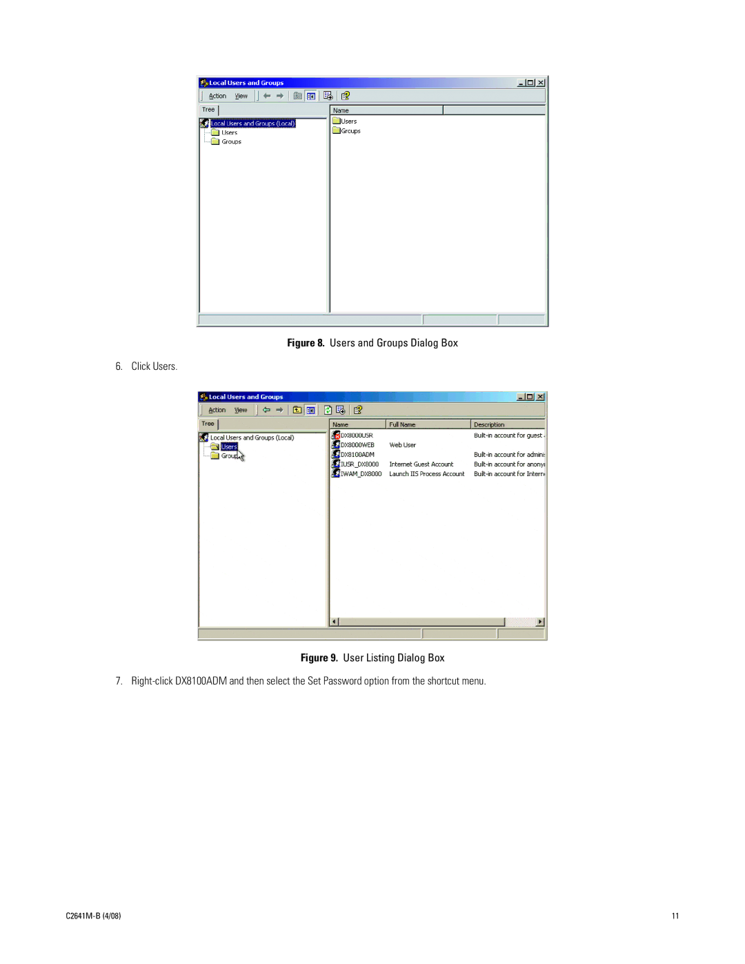 Pelco dx8100 manual Users and Groups Dialog Box Click Users 