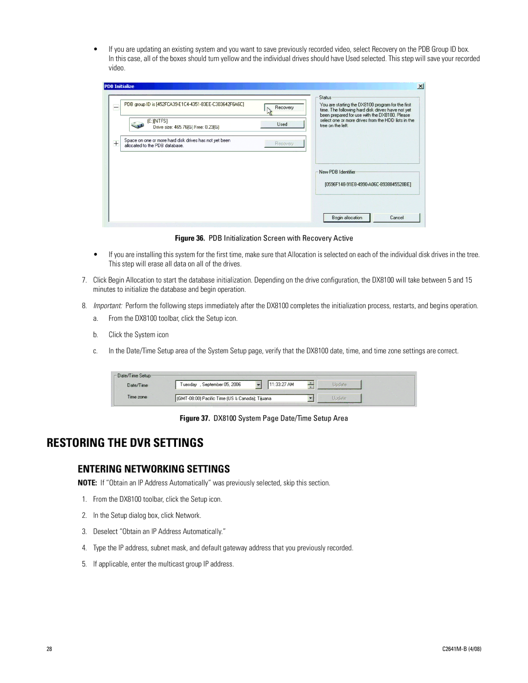 Pelco dx8100 manual Restoring the DVR Settings, Entering Networking Settings 