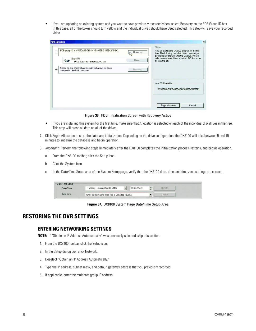 Pelco dx8100 manual Restoring the DVR Settings, Entering Networking Settings 