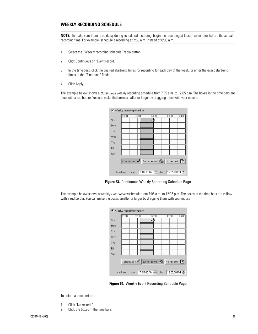 Pelco DX9100 installation manual Continuous Weekly Recording Schedule 