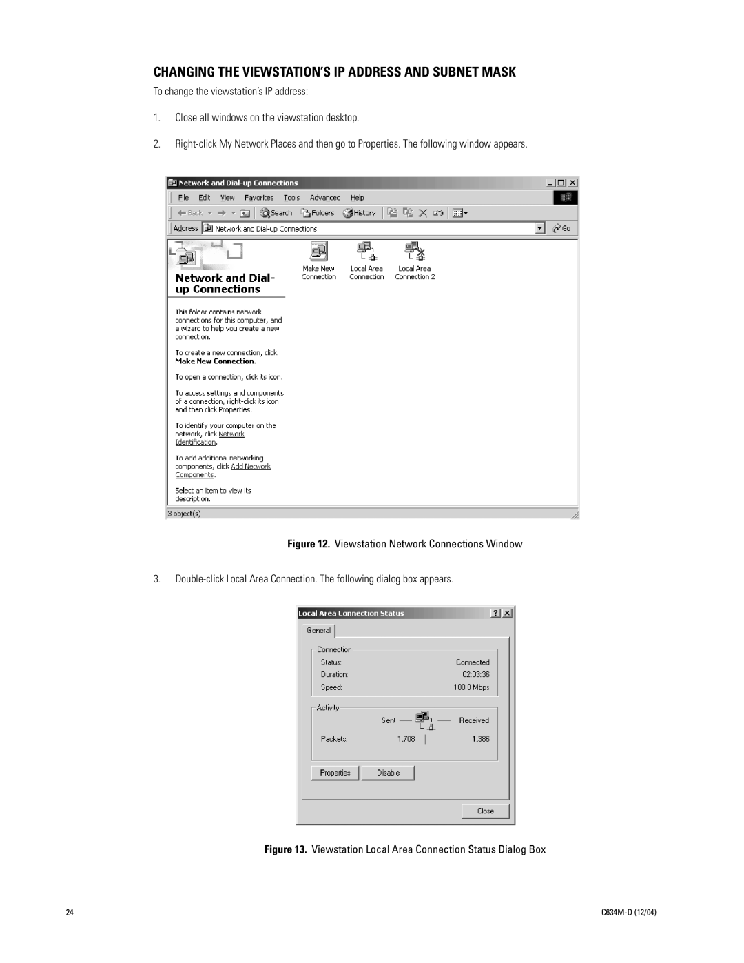 Pelco DX9100 Changing the VIEWSTATION’S IP Address and Subnet Mask, Viewstation Local Area Connection Status Dialog Box 