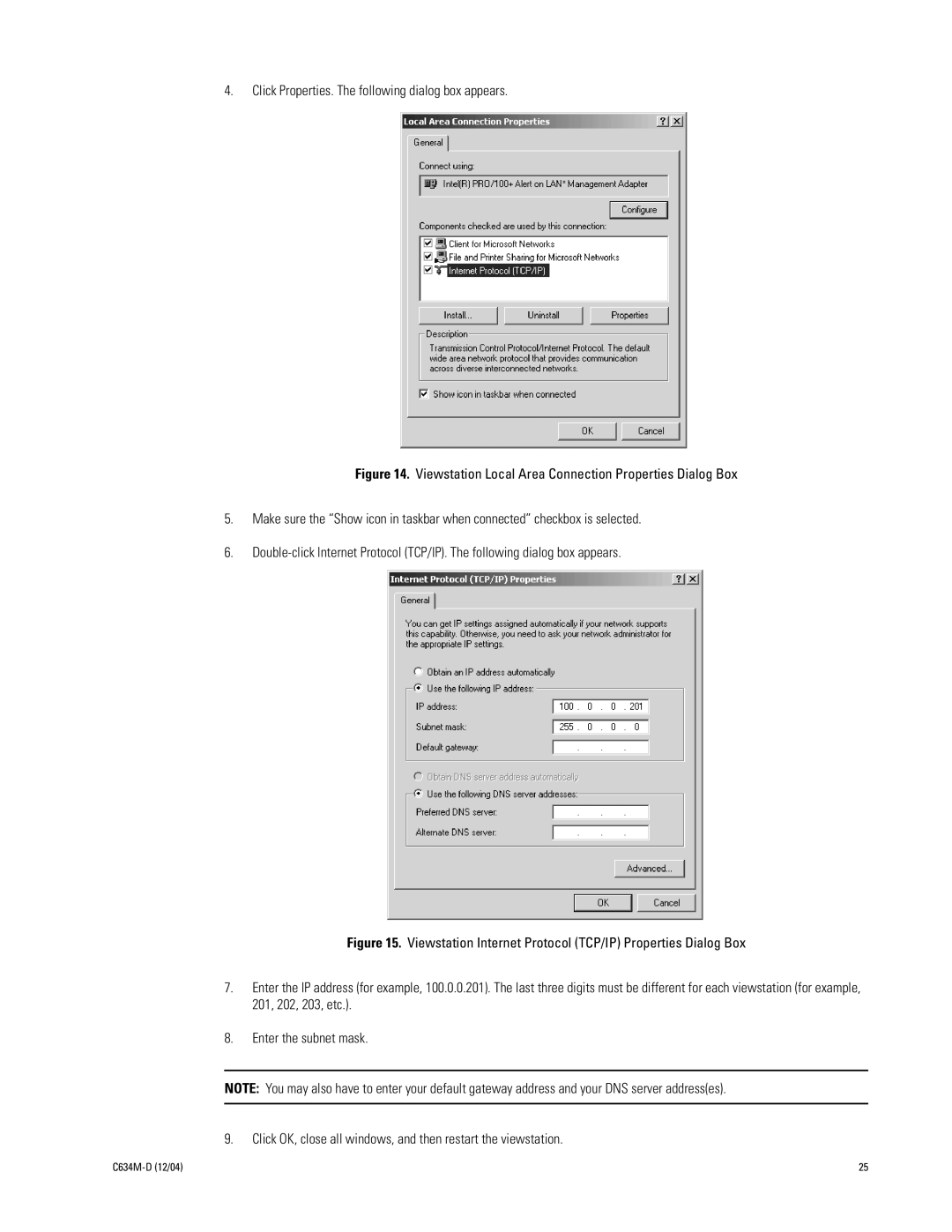 Pelco DX9100 installation manual Click Properties. The following dialog box appears 