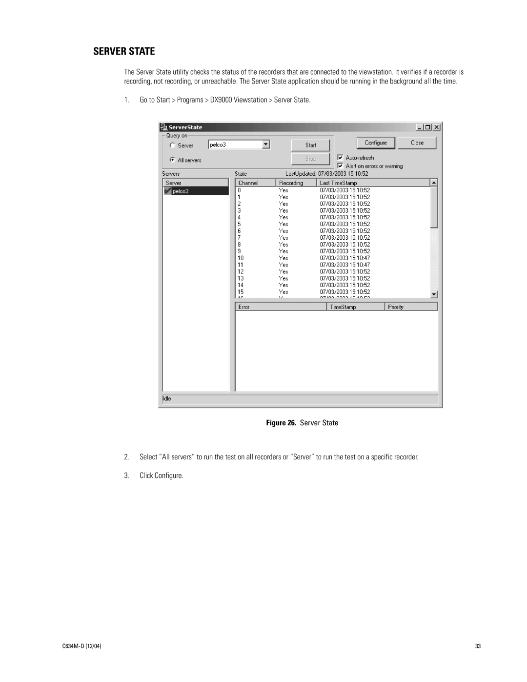 Pelco DX9100 installation manual Go to Start Programs DX9000 Viewstation Server State 