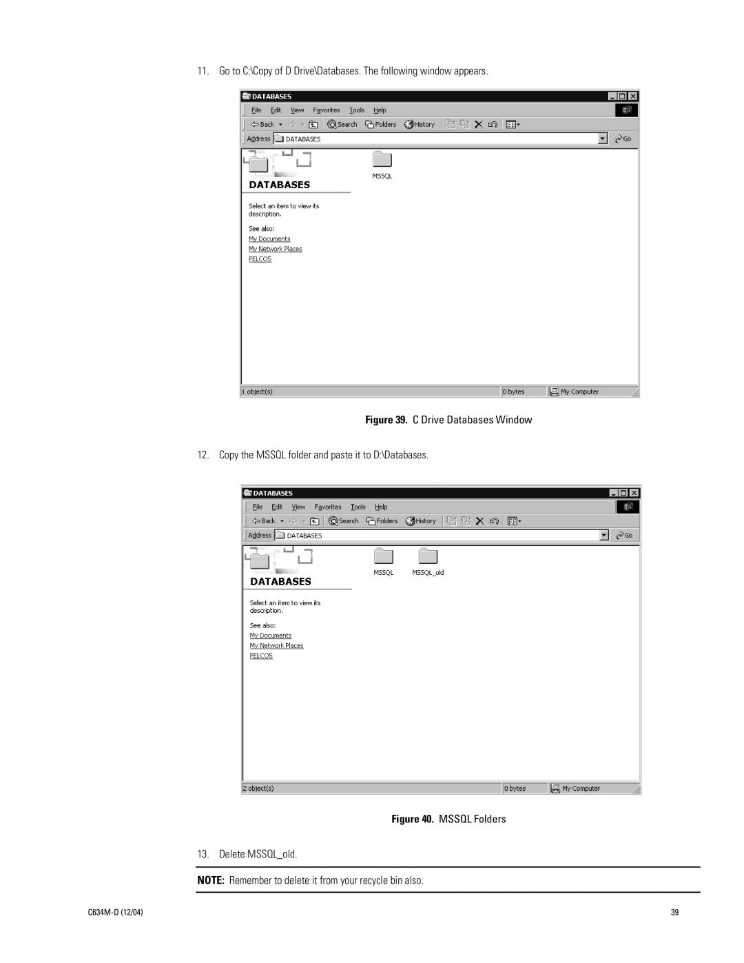 Pelco DX9100 installation manual Mssql Folders Delete MSSQLold 