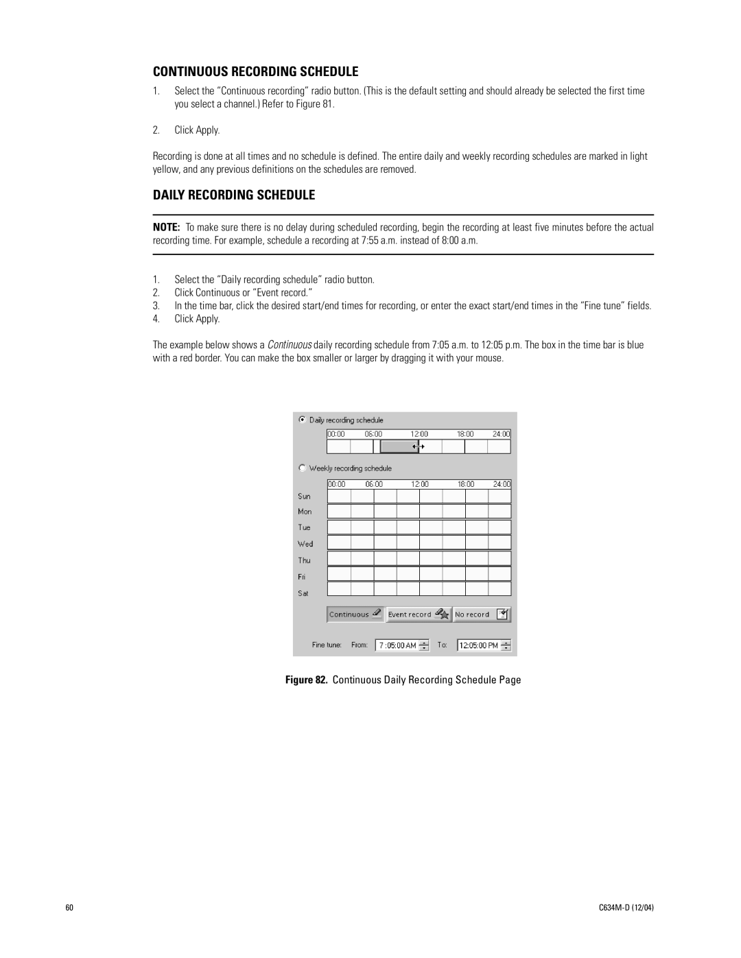 Pelco DX9100 installation manual Continuous Recording Schedule, Daily Recording Schedule 