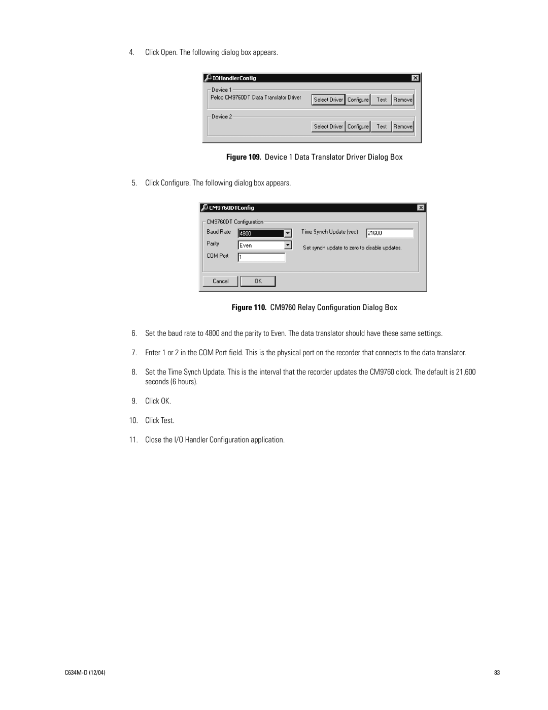 Pelco DX9100 installation manual Click Open. The following dialog box appears 