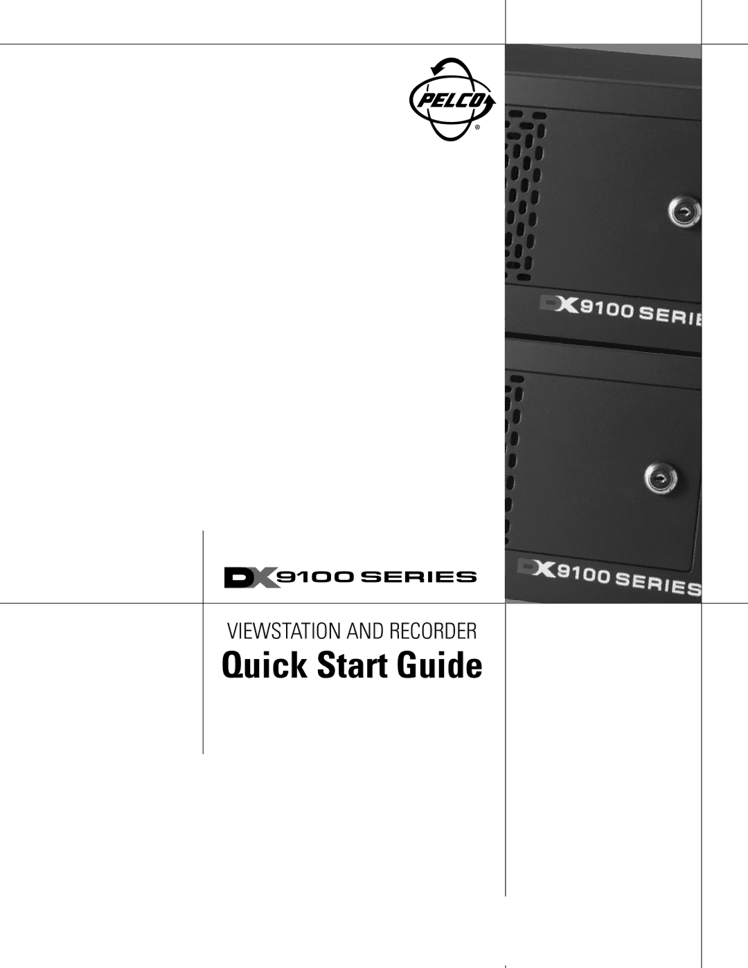 Pelco DX9116F quick start Quick Start Guide 