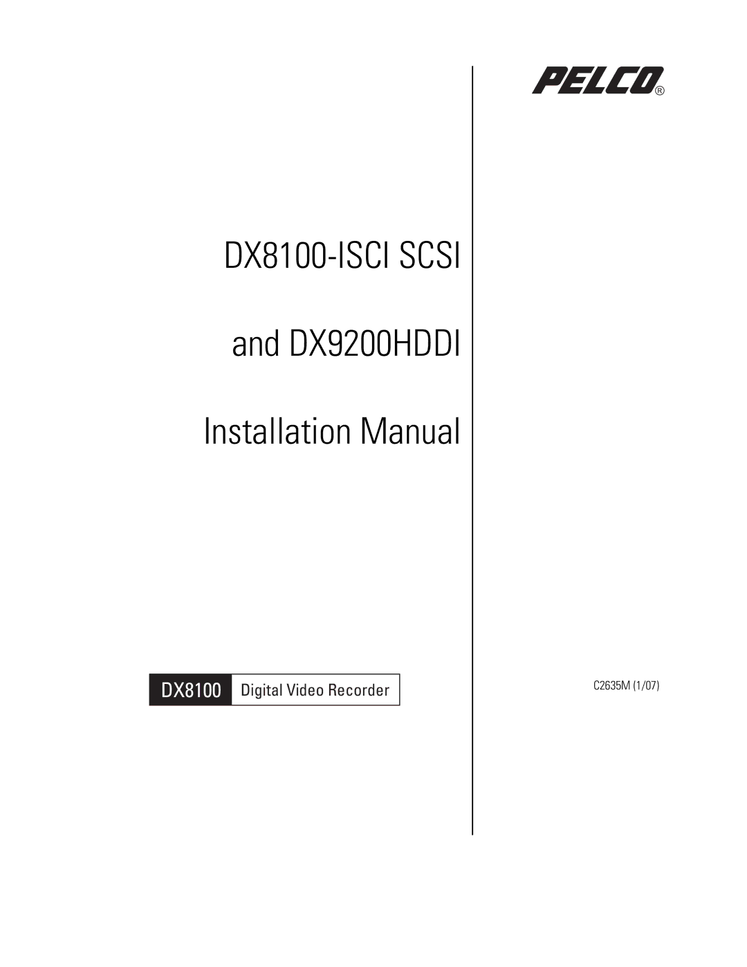 Pelco DX9200HDDI installation manual DX8100-ISCI Scsi 