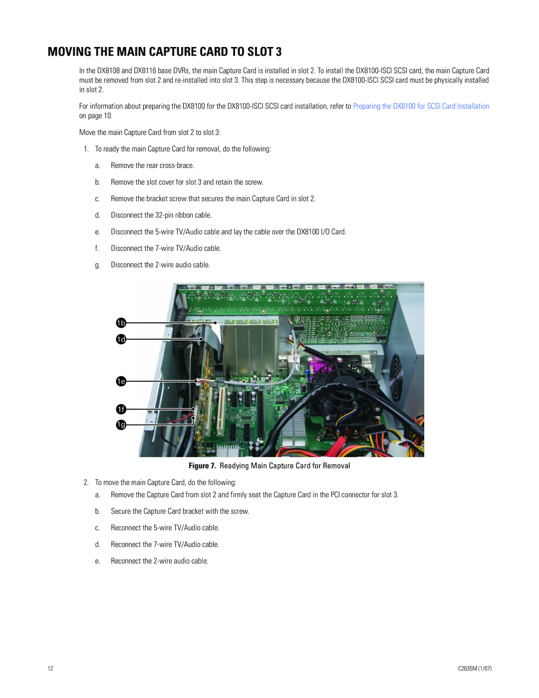 Pelco DX9200HDDI installation manual Moving the Main Capture Card to Slot 