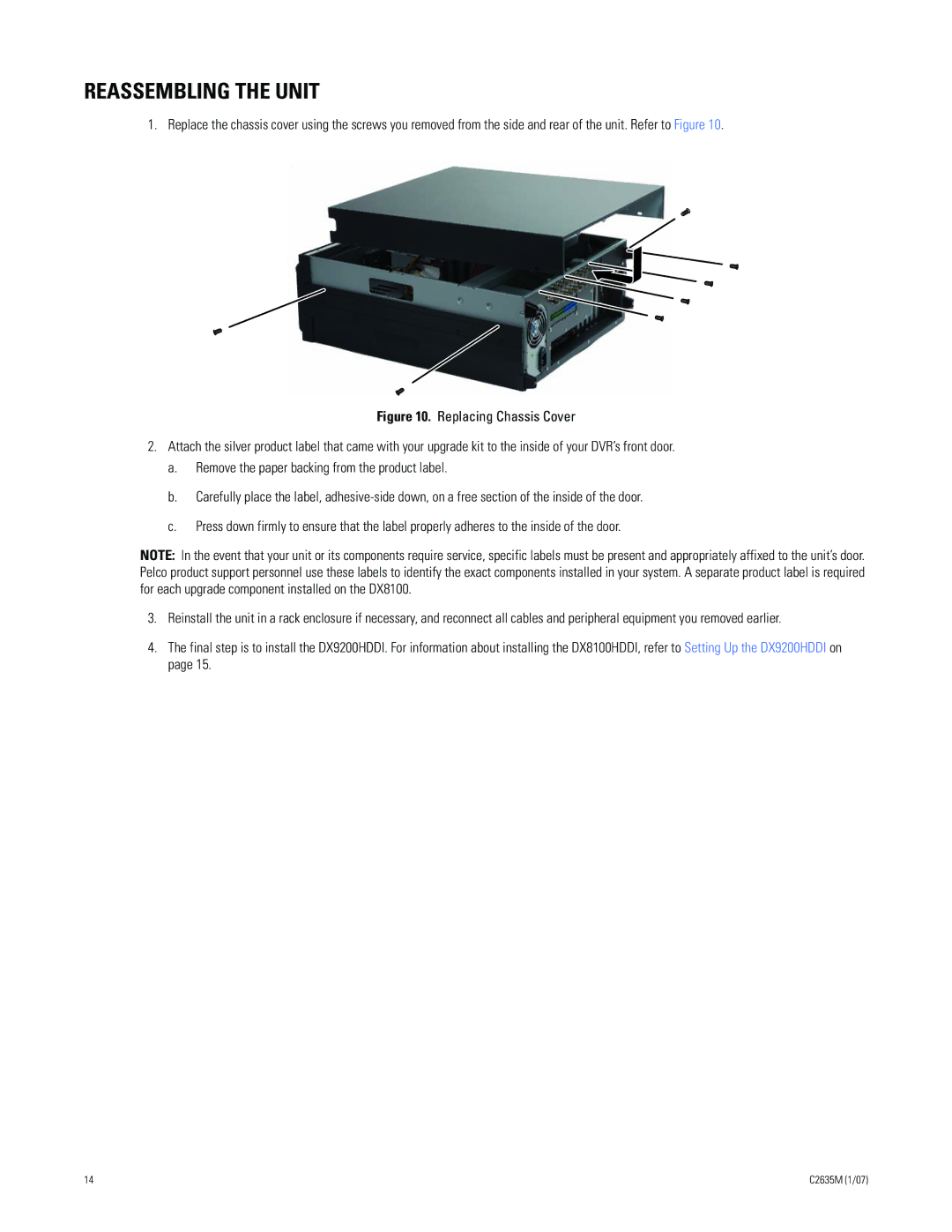 Pelco DX9200HDDI installation manual Reassembling the Unit 