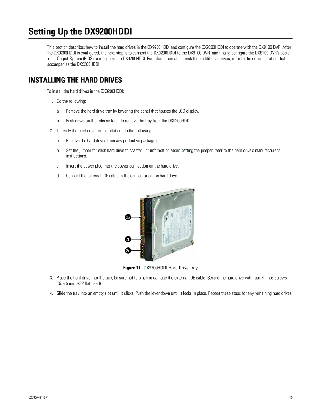 Pelco installation manual Setting Up the DX9200HDDI, Installing the Hard Drives 