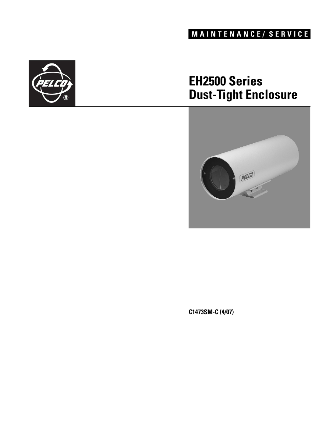 Pelco manual EH2500 Series Dust-Tight Enclosure 