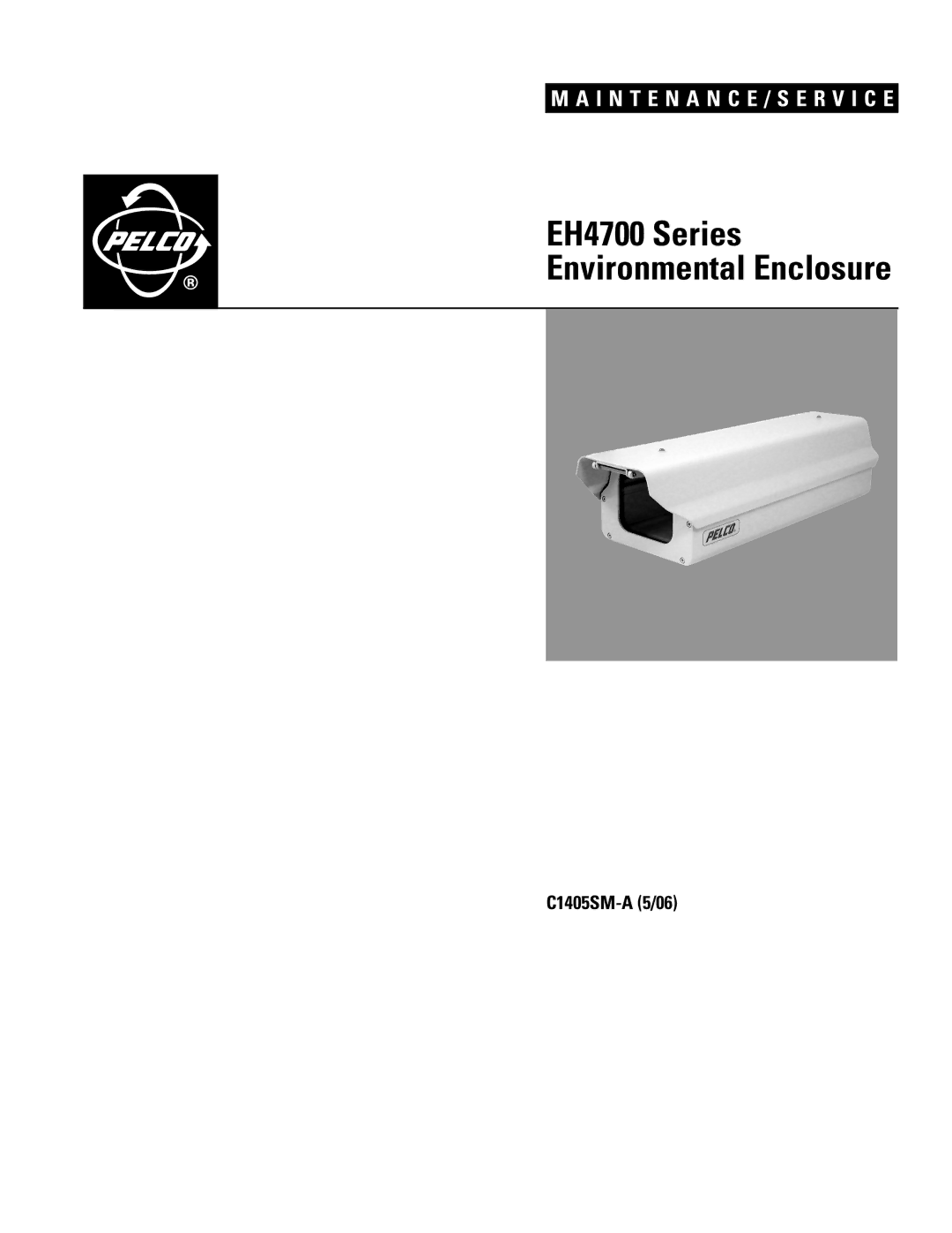 Pelco manual EH4700 Series Environmental Enclosure 