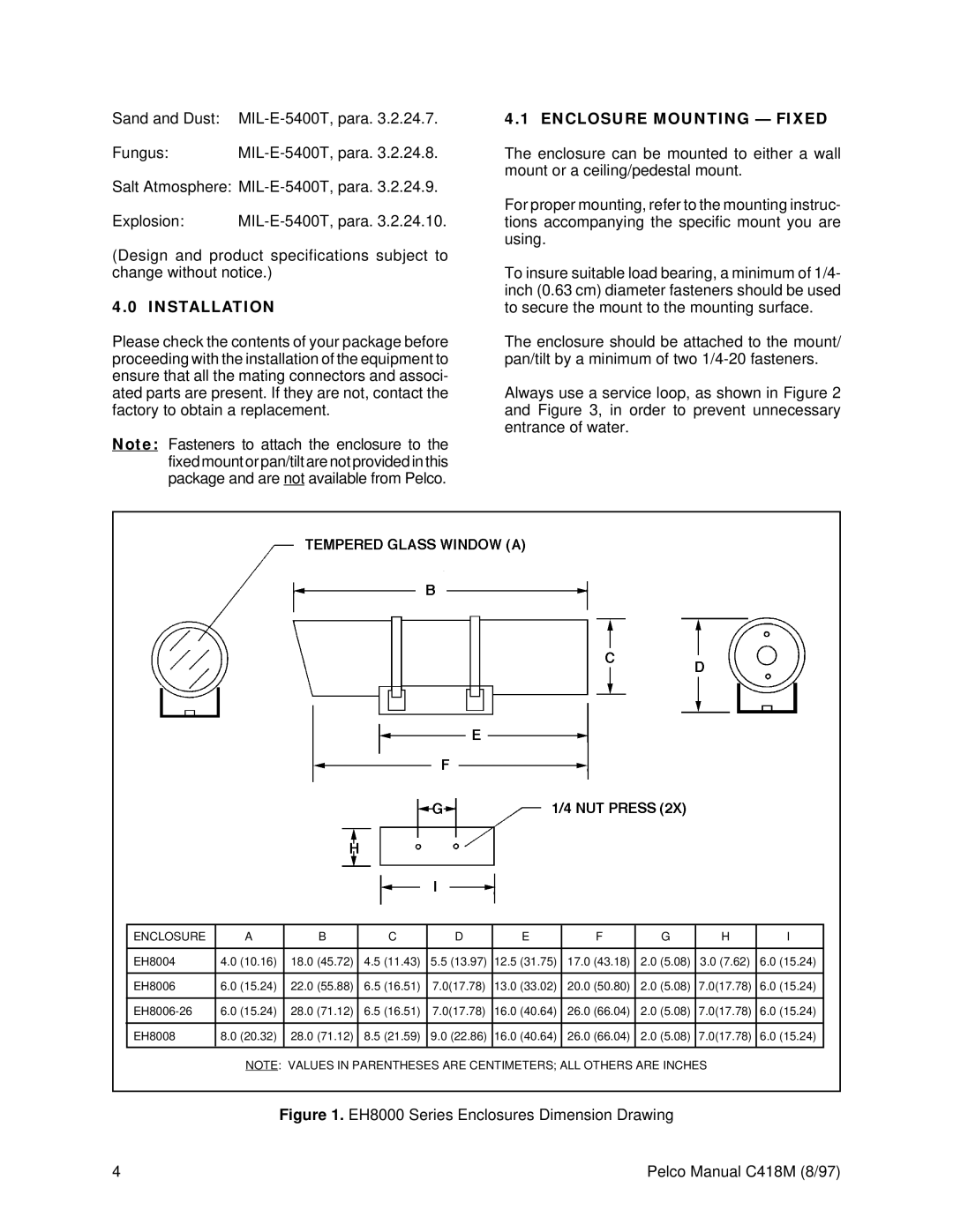 Pelco EH8000 operation manual Installation, Enclosure Mounting Fixed 