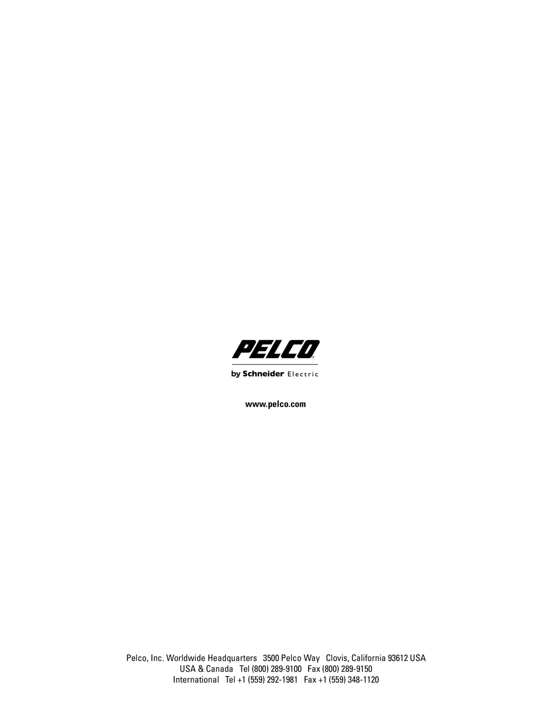 Pelco EH8106L Legacy manual USA & Canada Tel 800 289-9100Fax, International Tel +1 559 292-1981Fax +1 