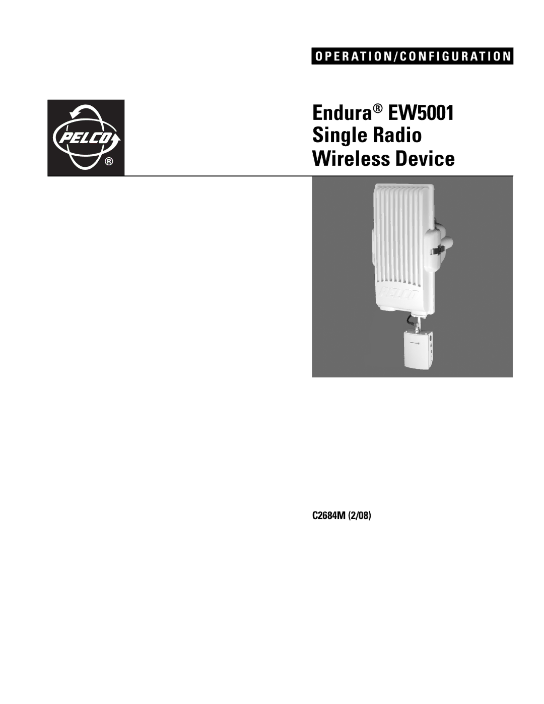 Pelco manual Endura EW5001 Single Radio Wireless Device 