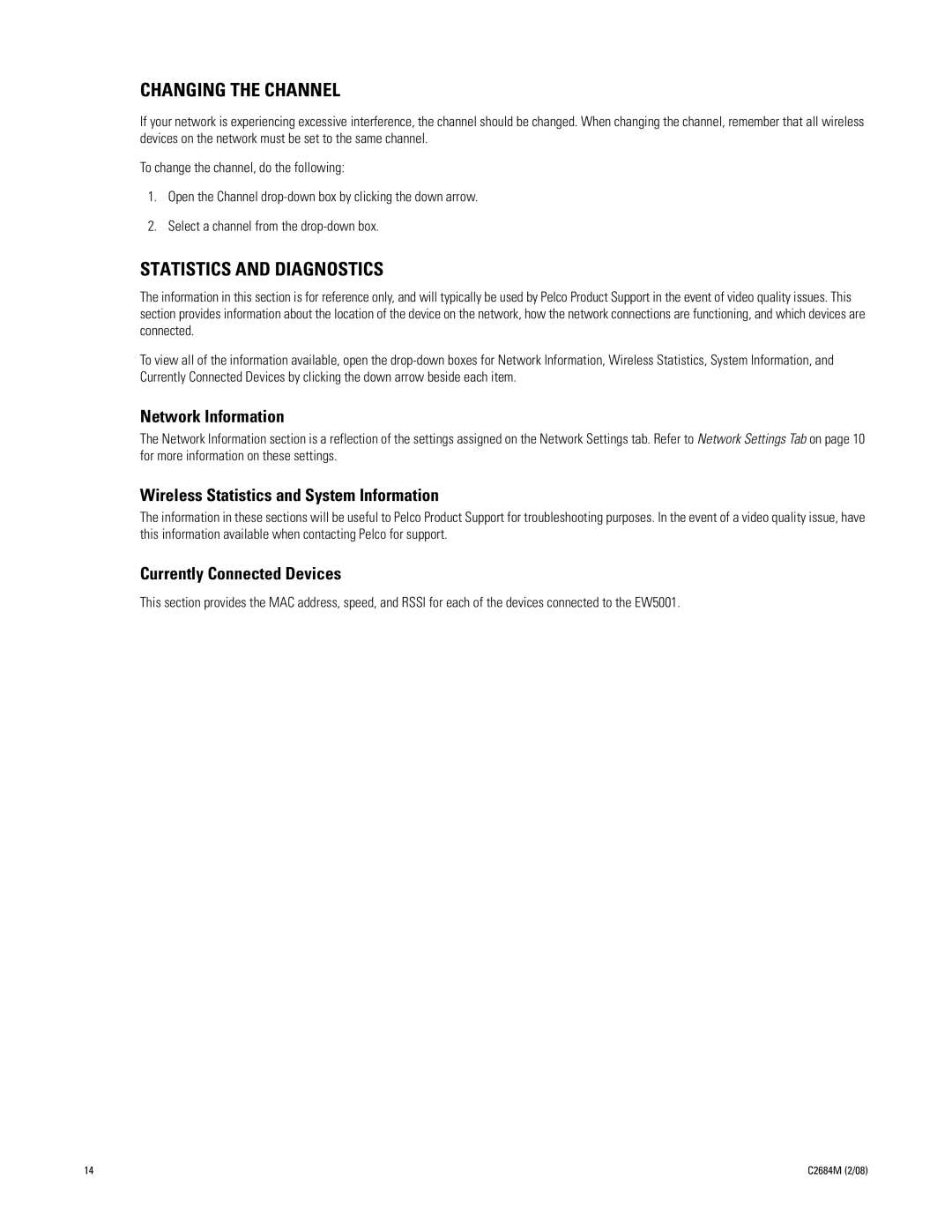 Pelco EW5001 manual Changing the Channel, Statistics and Diagnostics 