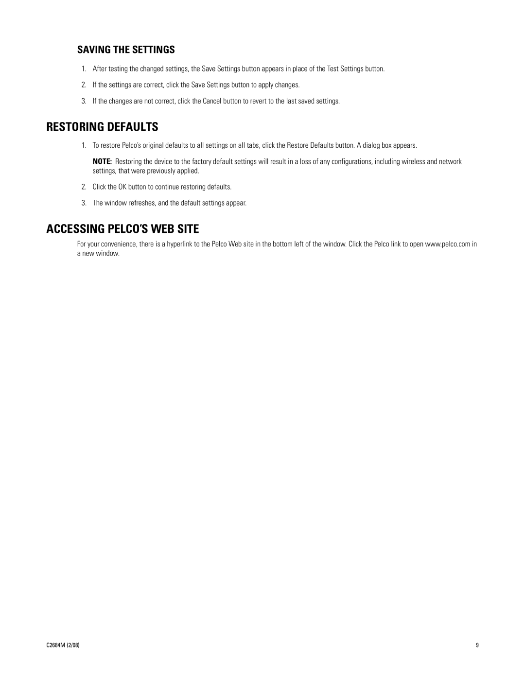 Pelco EW5001 manual Restoring Defaults, Accessing PELCO’S WEB Site, Saving the Settings 