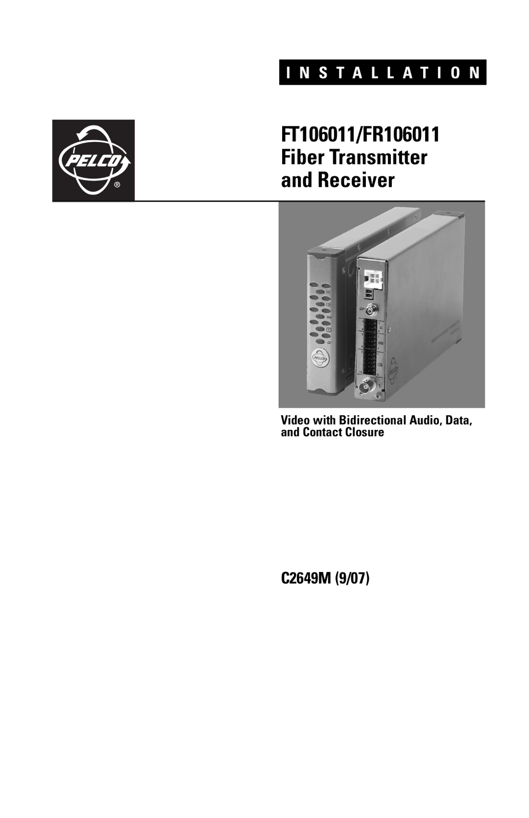 Pelco manual FT106011/FR106011 Fiber Transmitter Receiver 