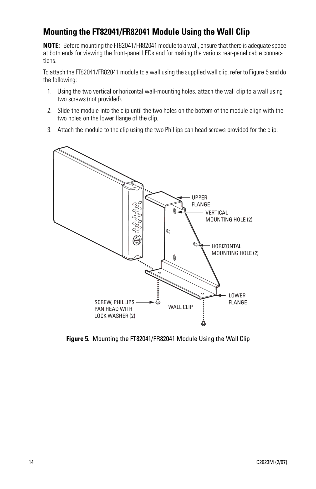 Pelco manual Mounting the FT82041/FR82041 Module Using the Wall Clip 