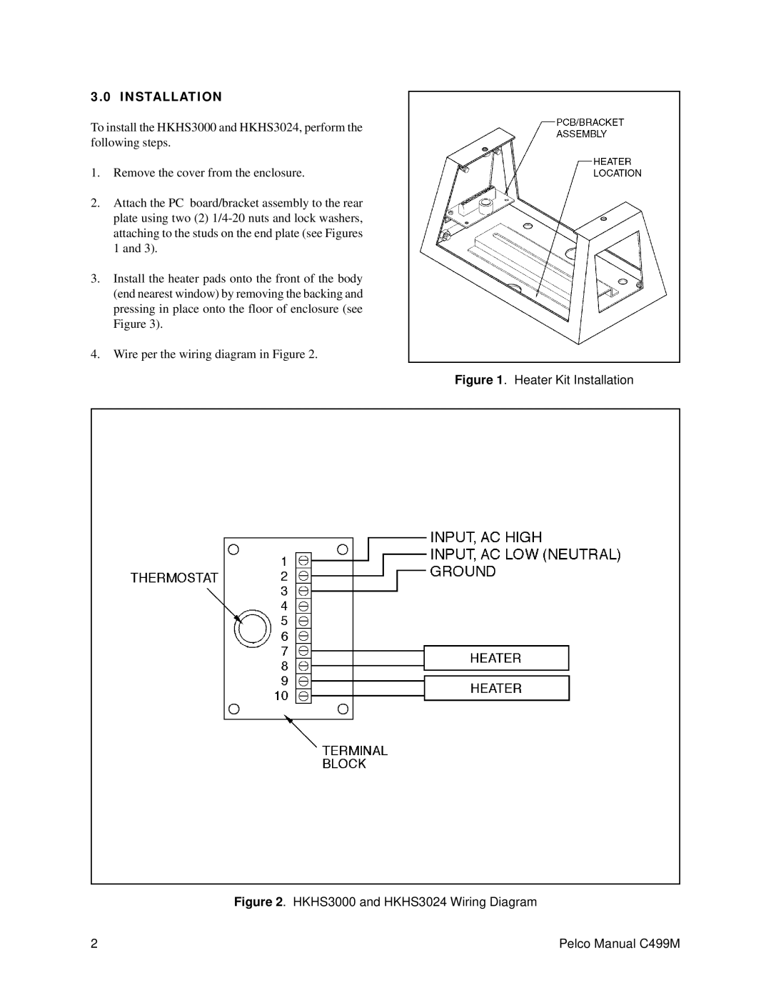 Pelco HKHS3024 operation manual Heater Kit Installation 