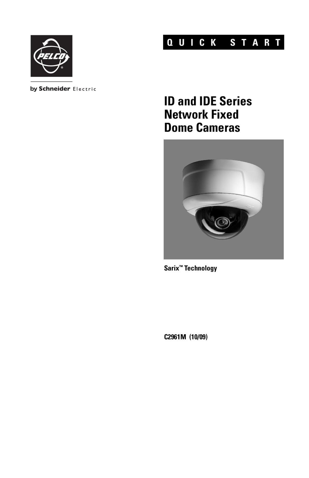 Pelco quick start ID and IDE Series Network Fixed Dome Cameras 