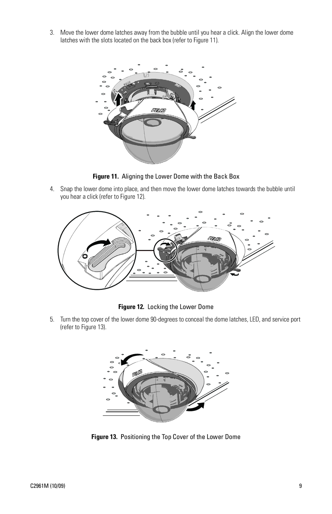 Pelco IDE quick start Positioning the Top Cover of the Lower Dome 
