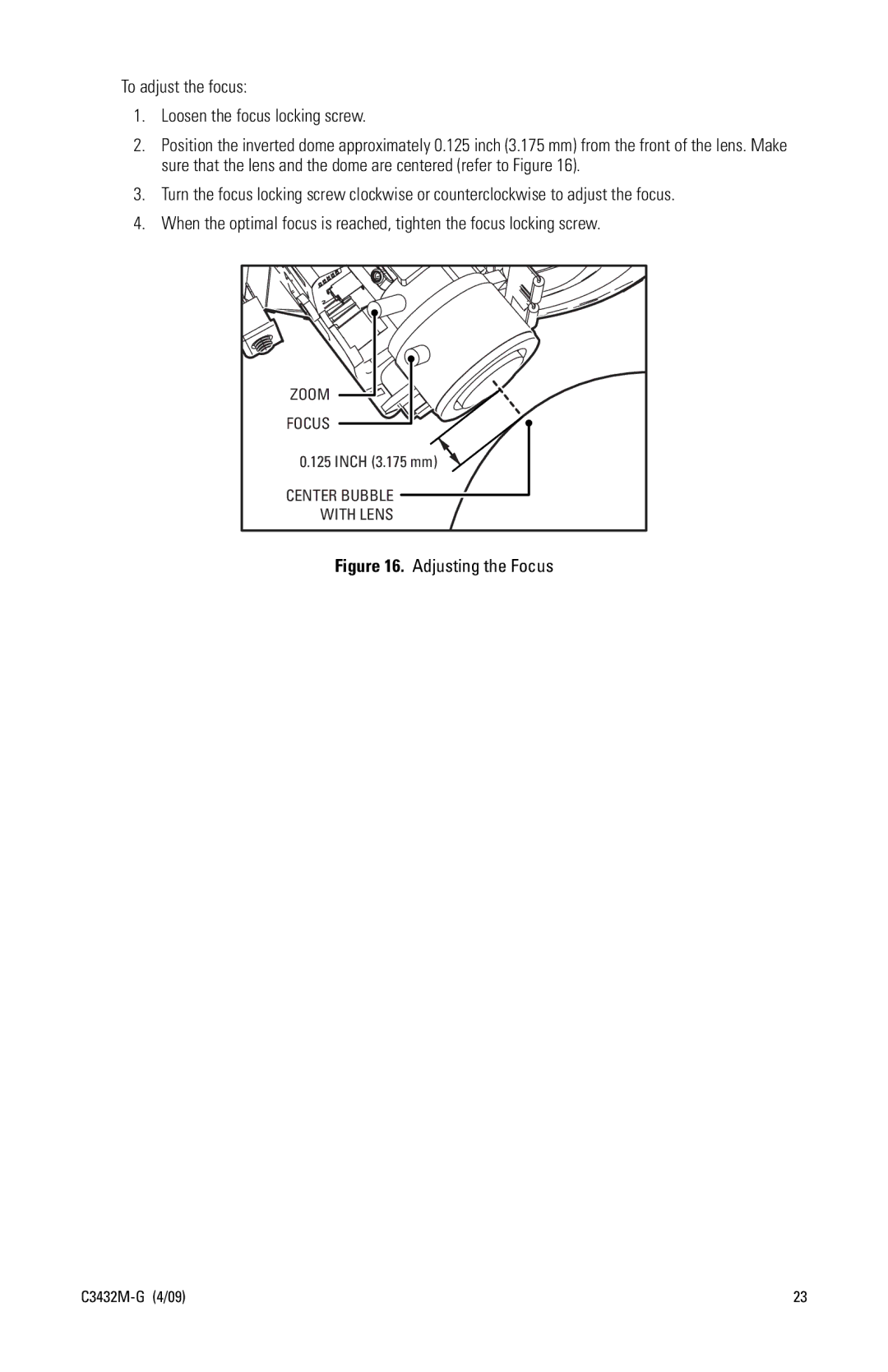 Pelco IP110 manual To adjust the focus Loosen the focus locking screw, Adjusting the Focus 