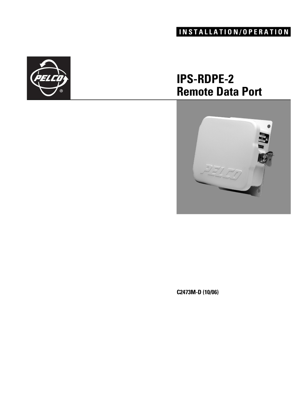 Pelco ips-rdpe-2 manual IPS-RDPE-2 Remote Data Port 