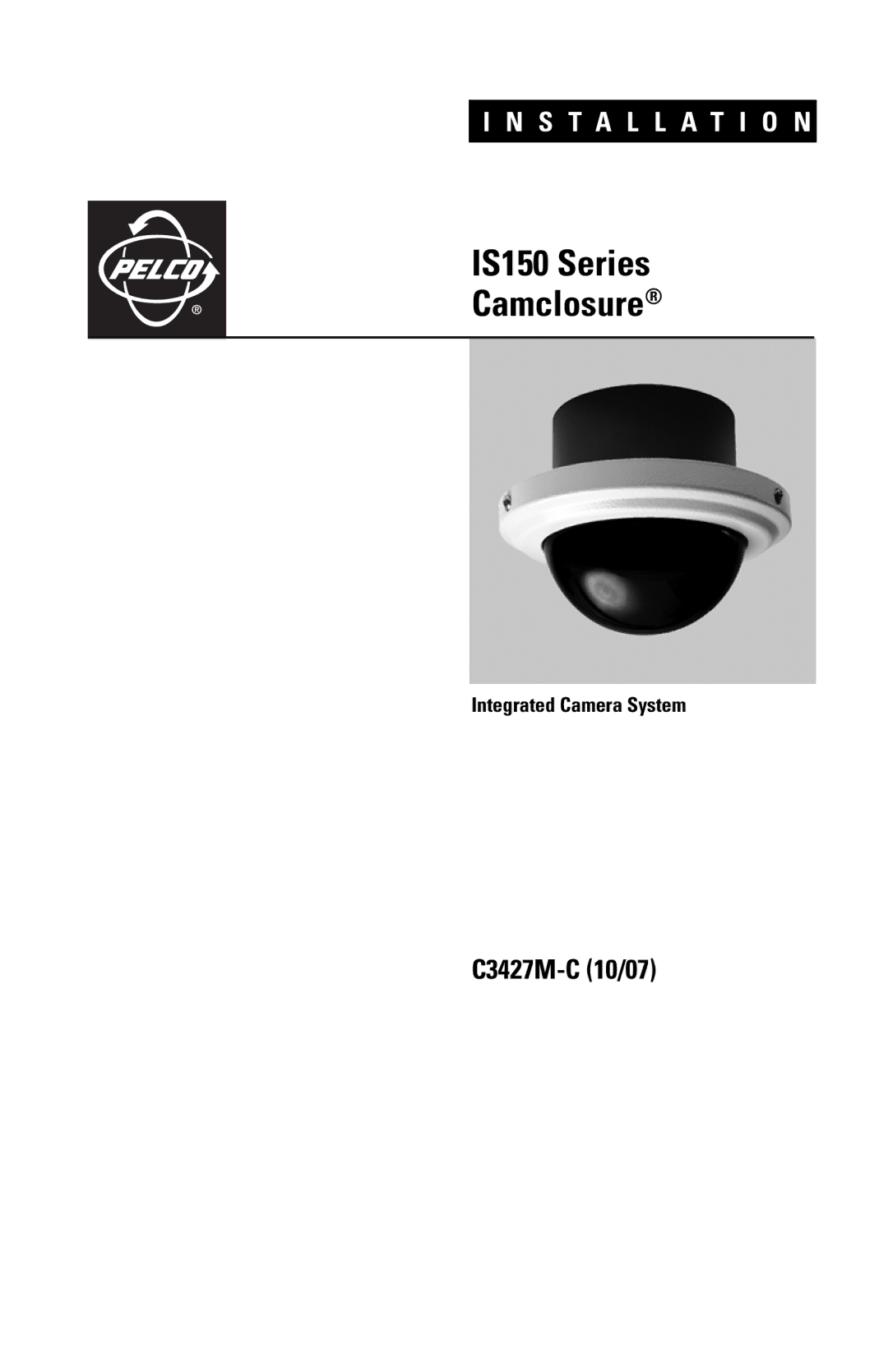 Pelco manual IS150 Series Camclosure 