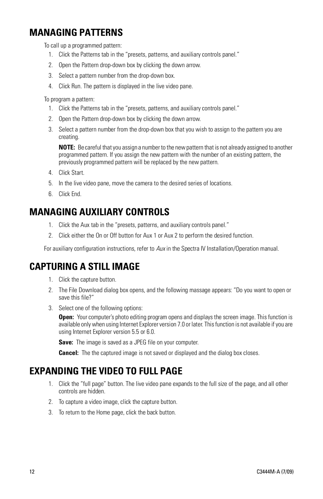 Pelco IV IP manual Managing Patterns, Managing Auxiliary Controls, Capturing a Still Image, Expanding the Video to Full 