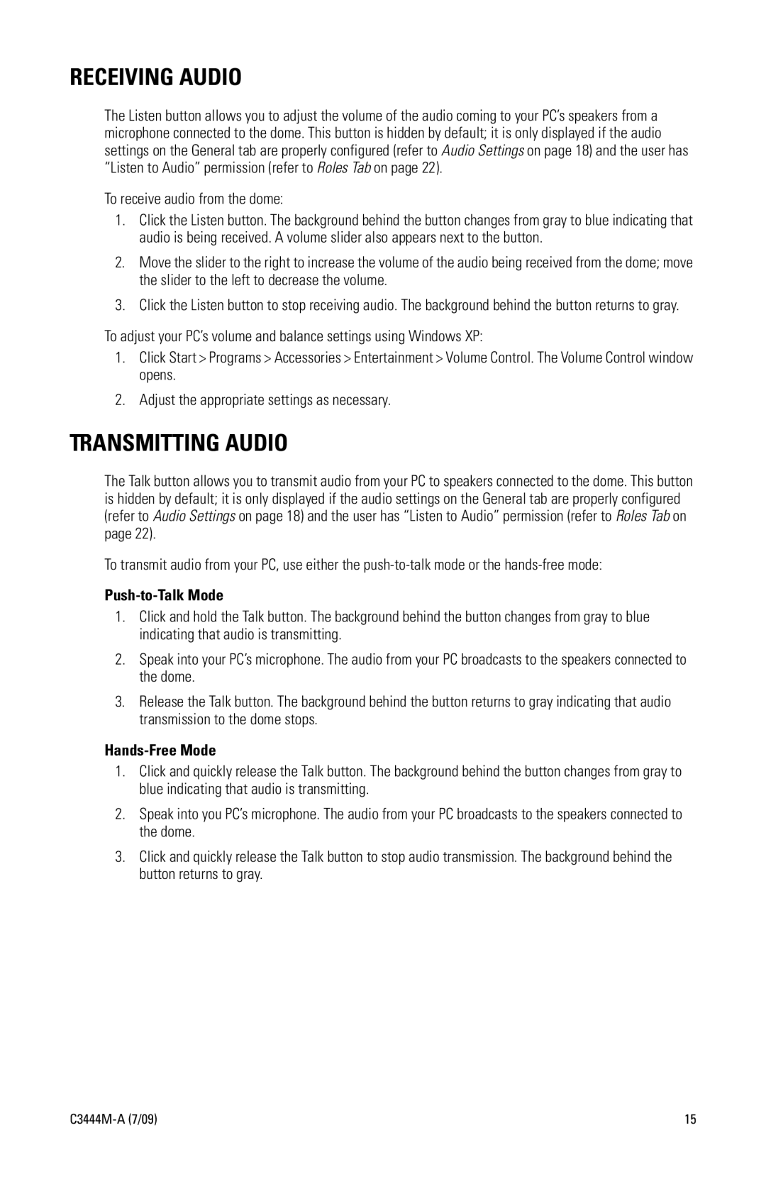 Pelco IV IP manual Receiving Audio, Transmitting Audio, To receive audio from the dome 