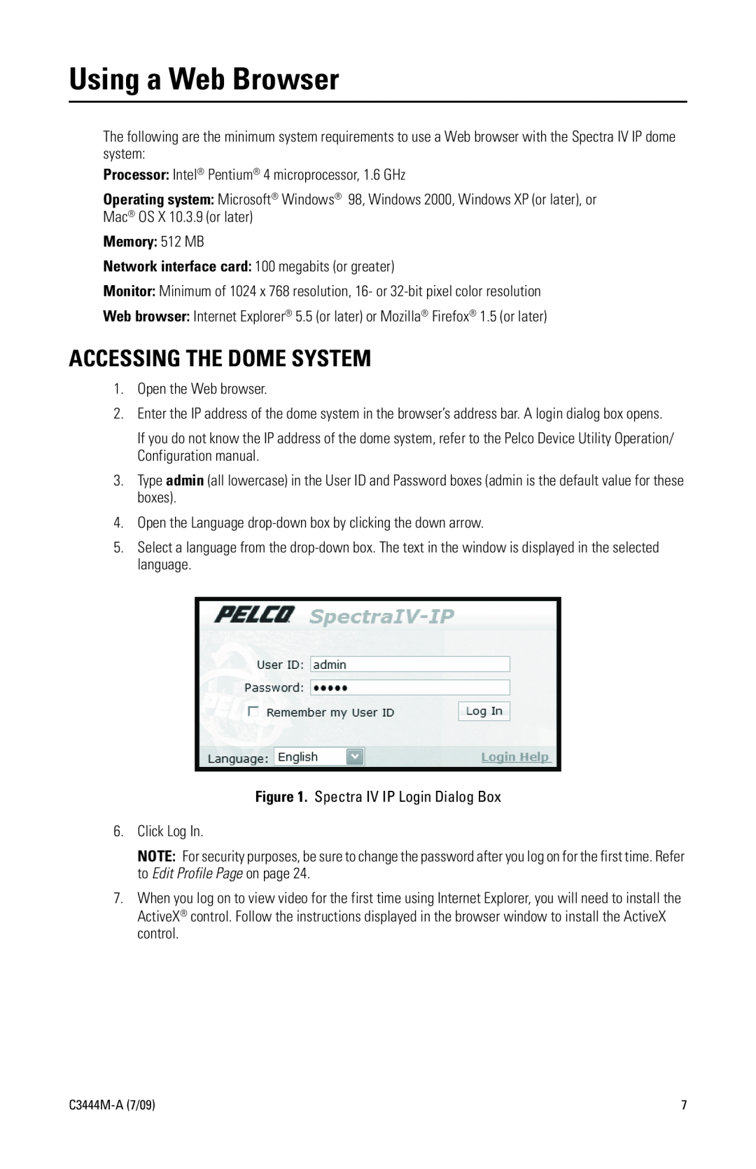 Pelco IV IP manual Using a Web Browser, Accessing The Dome System, Memory 512 MB 