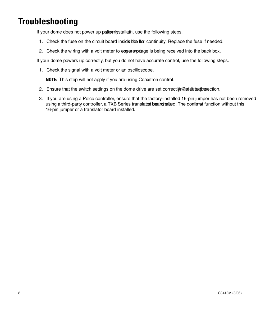 Pelco IV SE SERIES manual Troubleshooting, Check the signal with a volt meter or an oscilloscope 