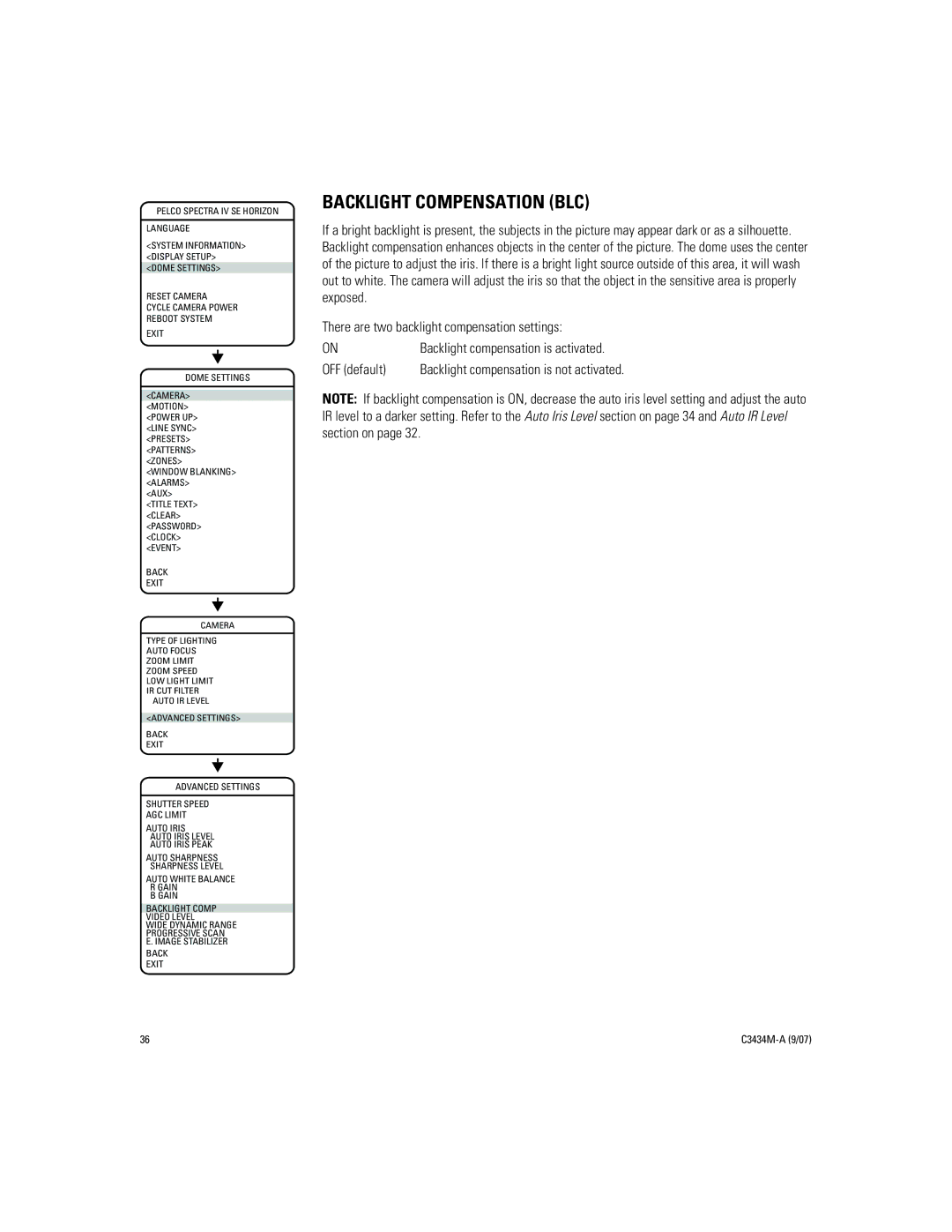 Pelco IV SE manual Backlight Compensation BLC, There are two backlight compensation settings 