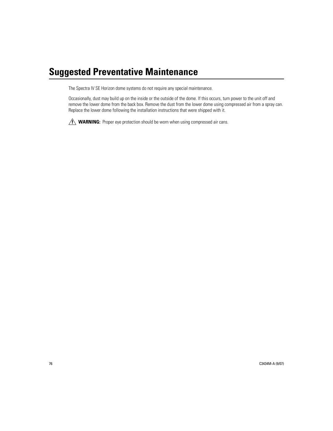 Pelco IV SE manual Suggested Preventative Maintenance 