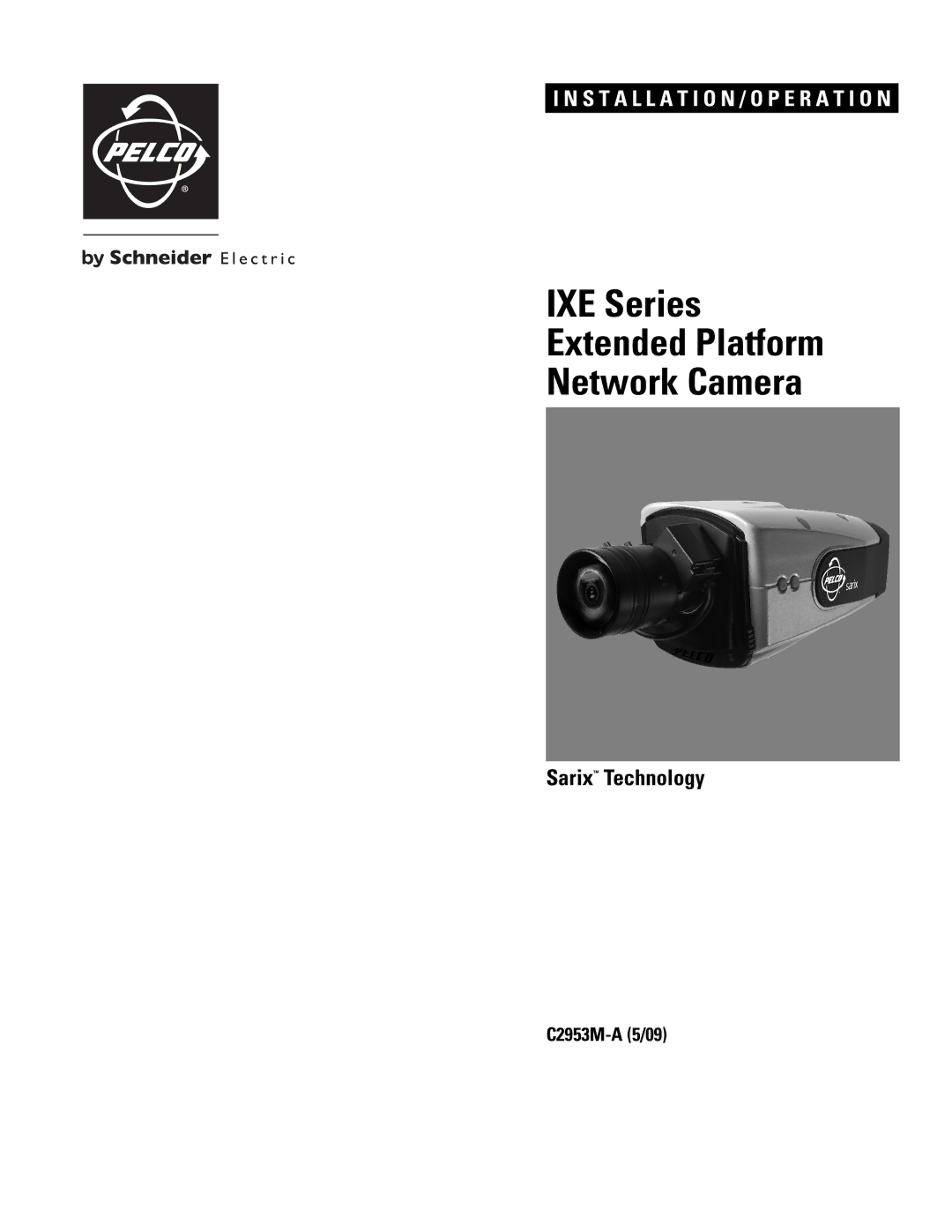 Pelco manual IXE Series Extended Platform Network Camera 