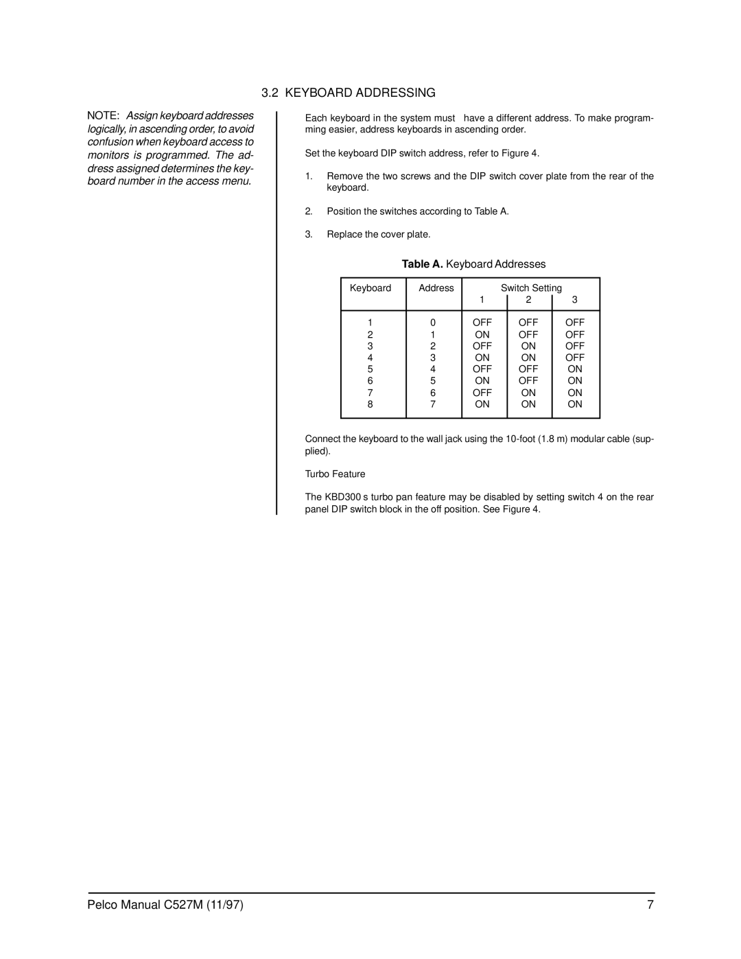 Pelco Kbd300 operation manual Keyboard Addressing, Turbo Feature 