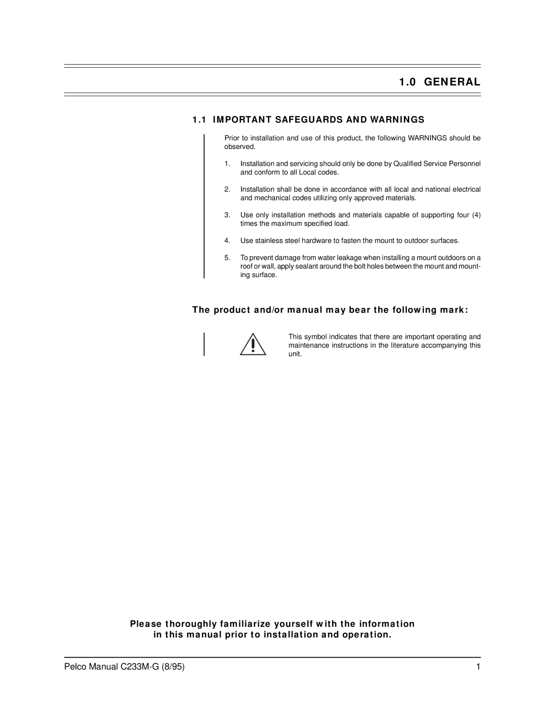 Pelco MRU operation manual General, Important Safeguards and Warnings, Product and/or manual may bear the following mark 