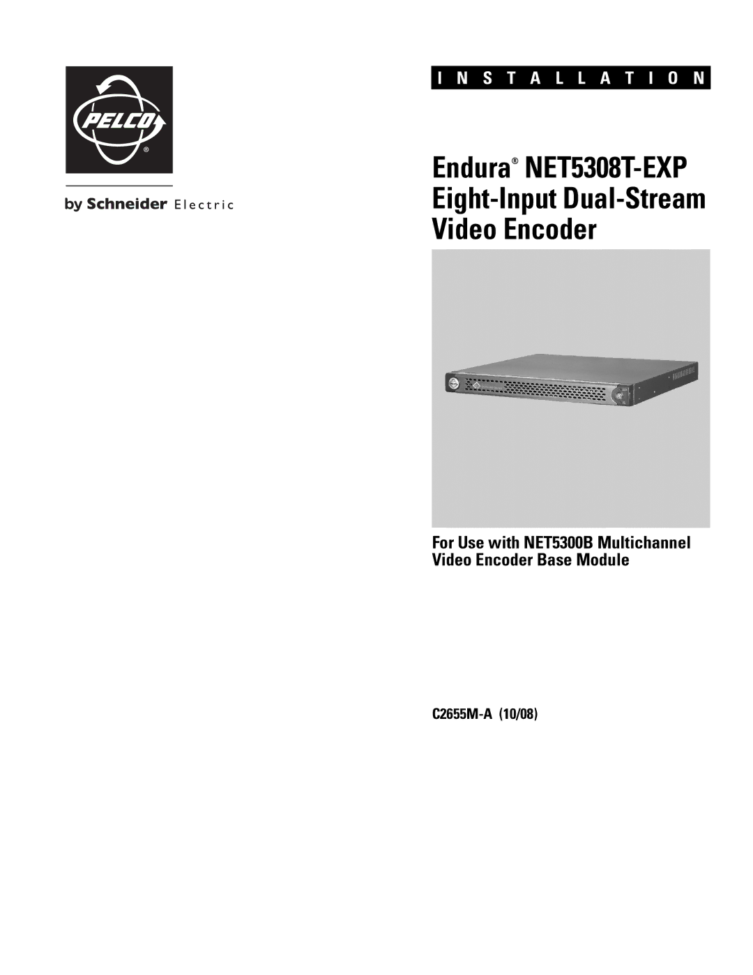 Pelco manual Endura NET5308T-EXP 