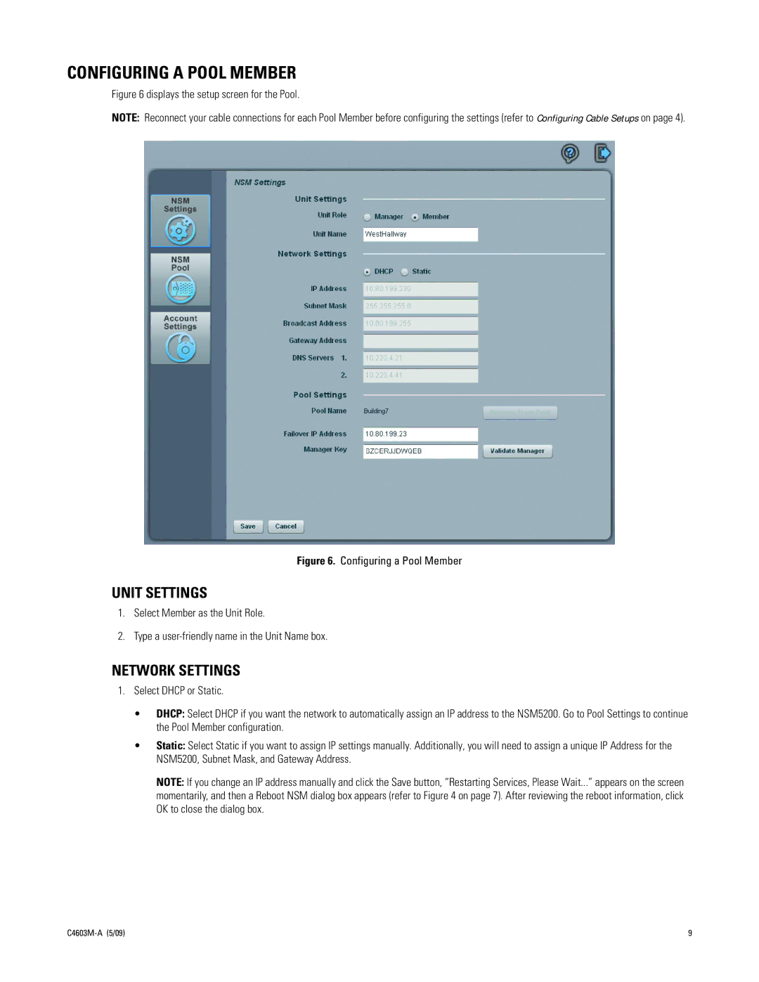 Pelco NSM5200 manual Configuring a Pool Member, Displays the setup screen for the Pool 