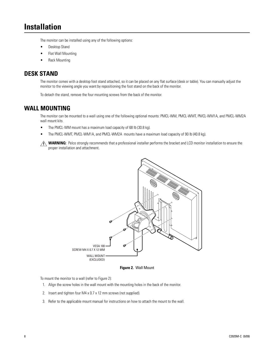 Pelco PMCL219A manual Installation, Desk Stand, Wall Mounting 