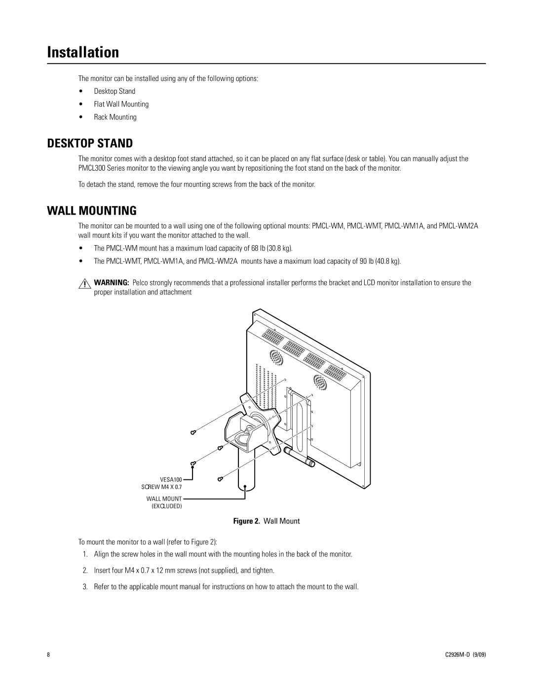 Pelco PMCL300 manual Installation, Desktop Stand, Wall Mounting 