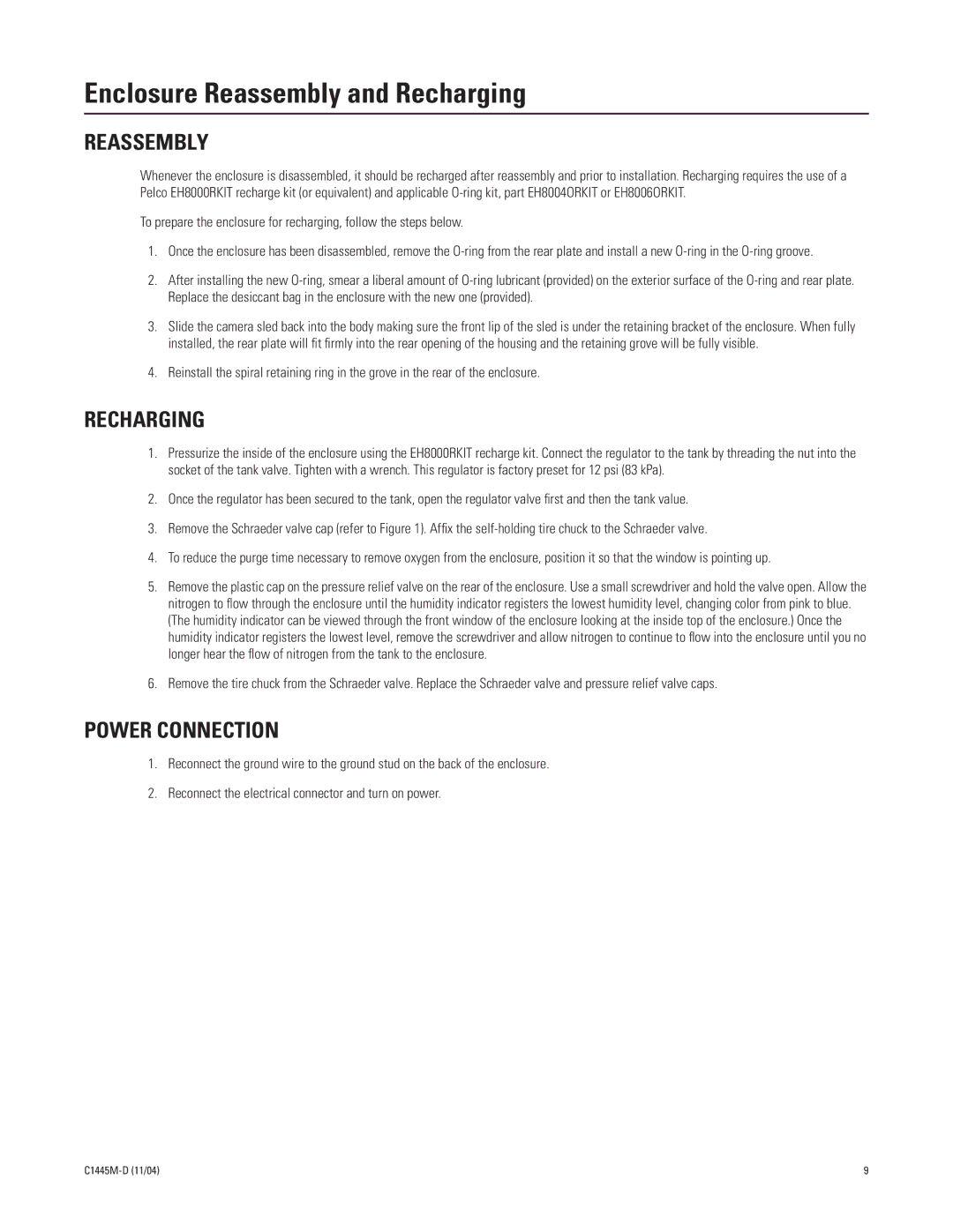 Pelco PSKIT8100 manual Enclosure Reassembly and Recharging 