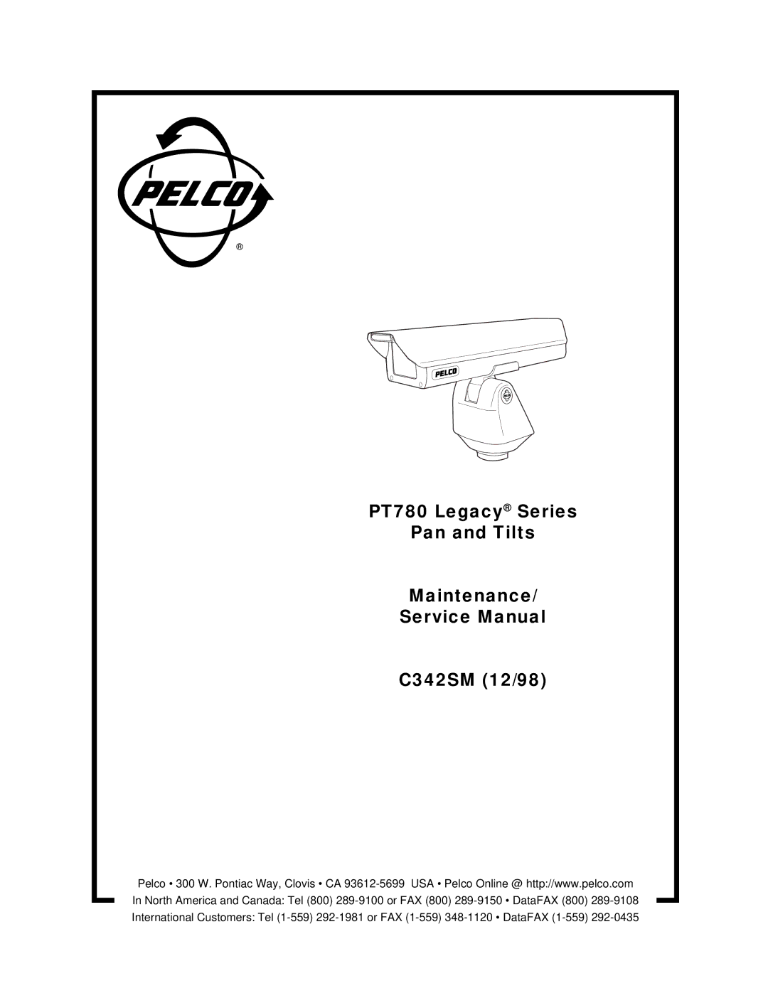 Pelco service manual PT780 Legacy Series Pan and Tilts Maintenance C342SM 12/98 