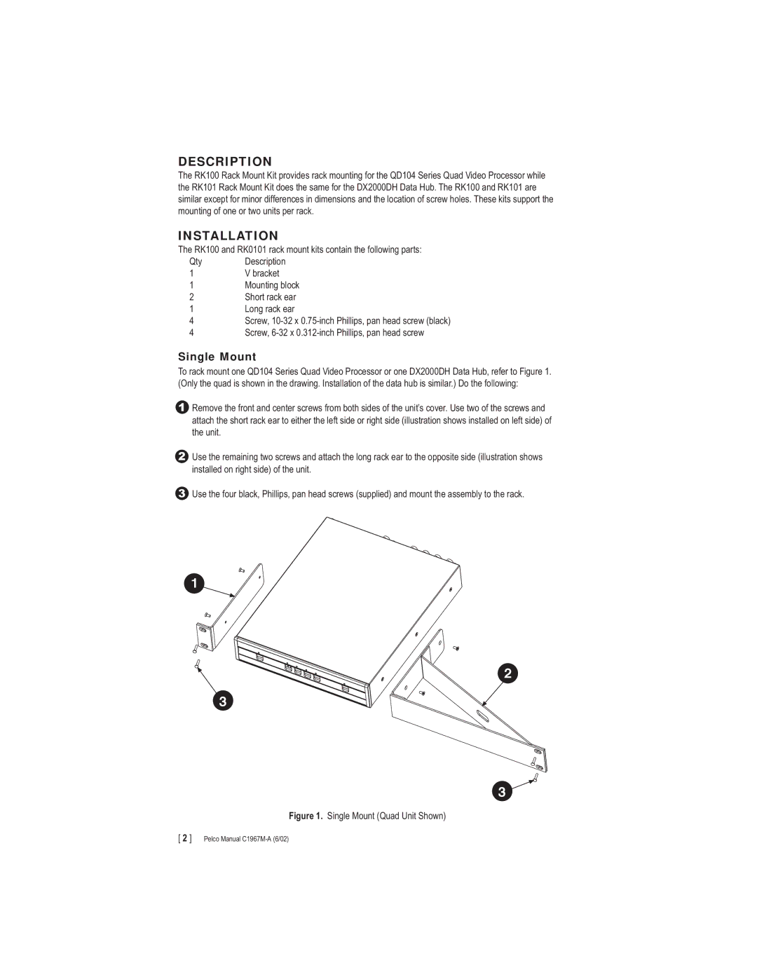 Pelco RK101 manual Description, Installation, Single Mount 