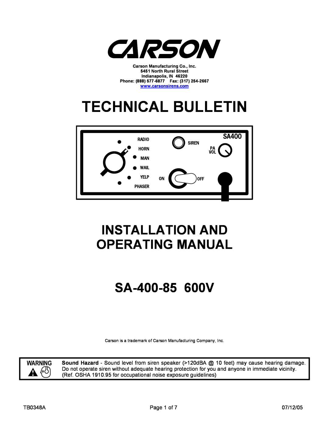Pelco manual Technical Bulletin, INSTALLATION AND OPERATING MANUAL SA-400-85600V, SA400 